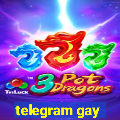 telegram gay